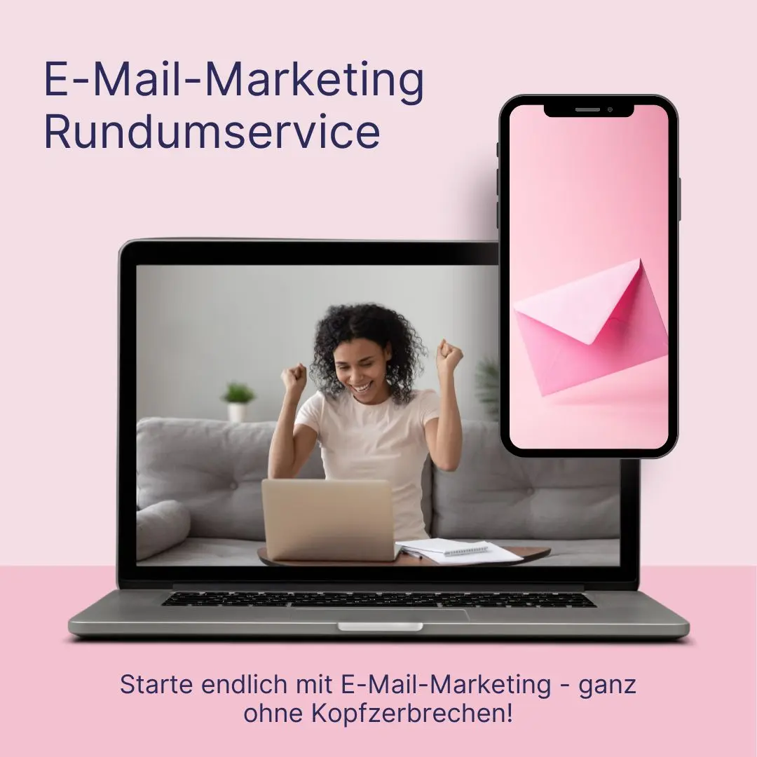 Professioneller E-Mail-Marketing-Einrichtungsservice. Auf einem Laptop und einem Smartphone sind eine feiernde Frau und eine Briefumschlaggrafik zu sehen. Der Text lautet „E-Mail-Marketing Rundumservice“ und „Starte endlich mit E-Mail-Marketing – ganz ohne Kopfzerbrechen!“.